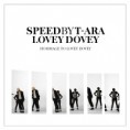 SPEED BY T-ARA  - Lovey-Dovey Plus [ver 2]